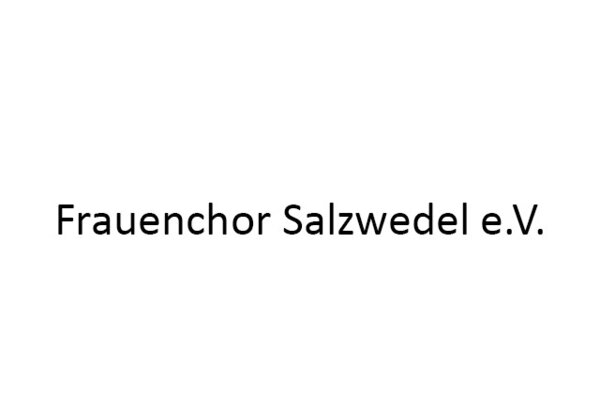 Bild vergr&ouml;&szlig;ern: Frauenchor Salzwedel e.V.