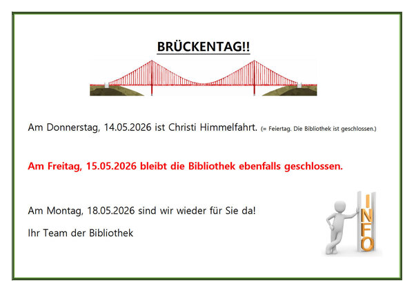 Bild vergr&ouml;&szlig;ern: Bibliothek Info Br&uuml;ckentag