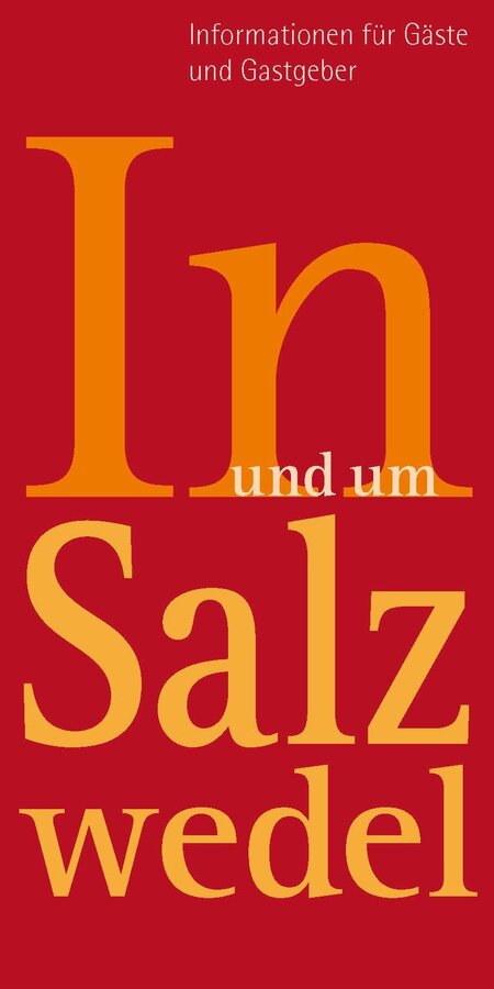 Bild vergr&ouml;&szlig;ern: In und Um Salzwedel - die bekannte Brosch�re