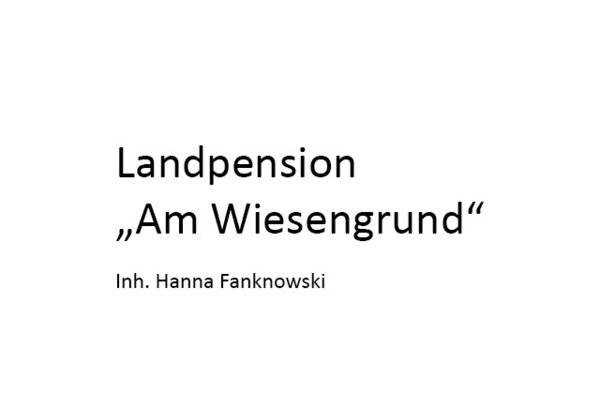 Landpension Am Wiesengrund